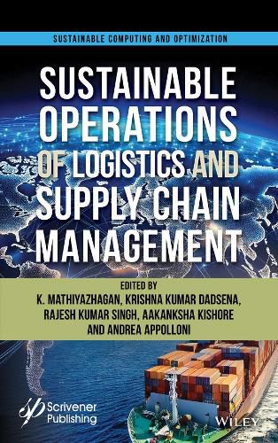 Cover image for Managing Sustainable Operations of Logistics and Supply Chain Management