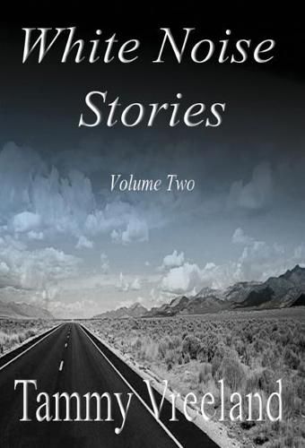 Cover image for White Noise Stories - Volume Two