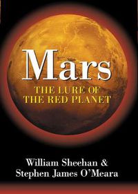 Cover image for Mars: The Lure of the Red Planet