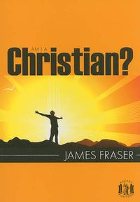 Cover image for Am I a Christian