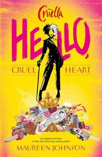 Cover image for Disney Cruella: Hello, Cruel Heart