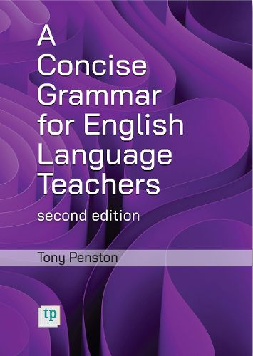 Cover image for A Concise Grammar for English Language Teachers, second edition