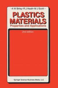 Cover image for Plastics Materials: Properties and Applications