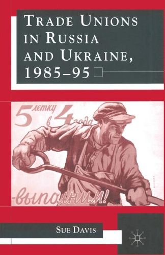 Cover image for Trade Unions in Russia and Ukraine