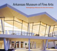 Cover image for Arkansas Museum of Fine Arts