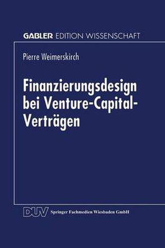 Cover image for Finanzierungsdesign Bei Venture-Capital-Vertragen