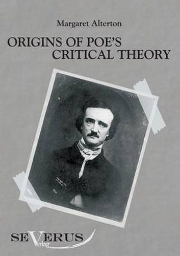 Cover image for Origins of Poe's critical theory