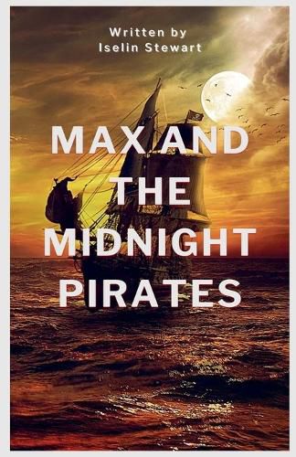 Cover image for Max and the Midnight Pirates