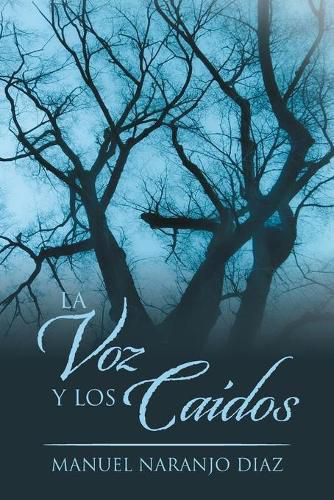 Cover image for La Voz Y Los Caidos