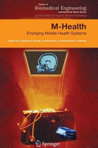 Cover image for M-Health: Emerging Mobile Health Systems