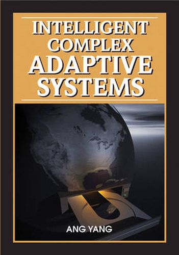 Cover image for Intelligent Complex Adaptive Systems