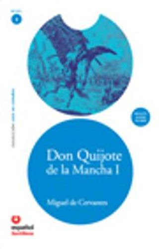 Leer en Espanol - lecturas graduadas: Don Quijote de la Mancha 1 + CD mp3