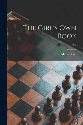 Cover image for The Girl's Own Book; c. 2