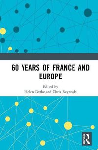 Cover image for 60 years of France and Europe