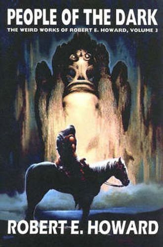 Robert E. Howard's Weird Works: People of the Dark