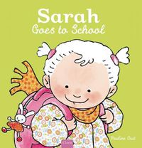 Cover image for Sarah Goes to School
