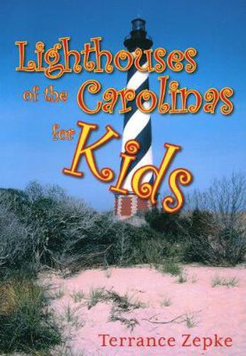 Cover image for Lighthouses of the Carolinas for Kids