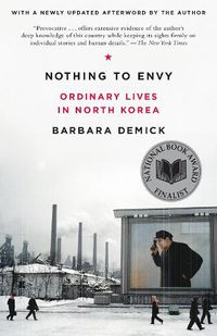 Cover image for Nothing to Envy: Ordinary Lives in North Korea