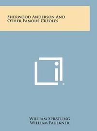 Cover image for Sherwood Anderson and Other Famous Creoles