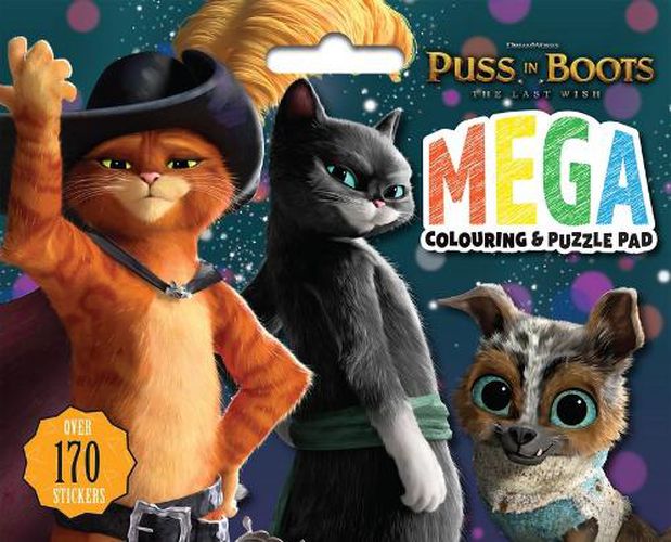 Cover image for Puss in Boots the Last Wish: Mega Colouring & Puzzle Pad (Dreamworks)