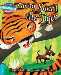 Cover image for Cambridge Reading Adventures Sang Kancil and the Tiger Turquoise Band