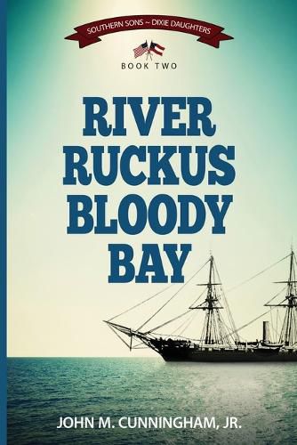 Cover image for River Ruckus, Bloody Bay