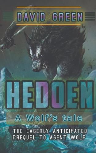 Cover image for Hedoen: A Wolf's Tale