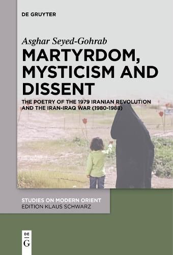 Cover image for Martyrdom, Mysticism and Dissent