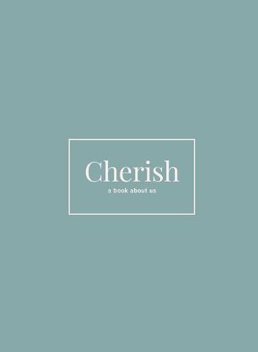 Cherish: A Book About Us