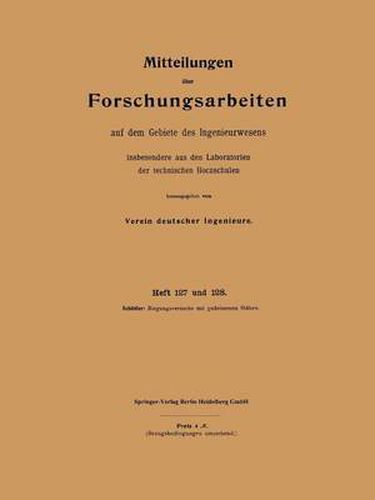 Cover image for Mitteilungen UEber Forschungsarbeiten Auf Dem Gebiete Des Ingenieurwesens: Insbesondere Aus Den Laboratorien Der Technischen Hochschulen