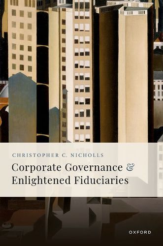 Cover image for Corporate Governance and Enlightened Fiduciaries