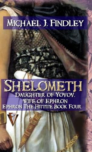 Cover image for Shelometh Daughter of Yovov Wife of Ephron