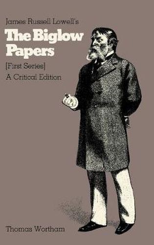 Cover image for James Russell Lowell's  The Biglow Papers: A Critical Edition