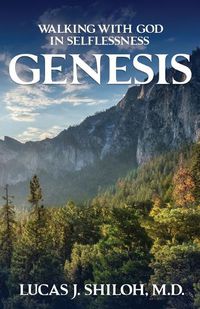 Cover image for Walking with God in Selflessness Genesis