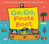 Cover image for Go, Go, Pirate Boat