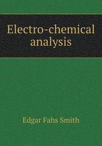 Cover image for Electro-chemical analysis