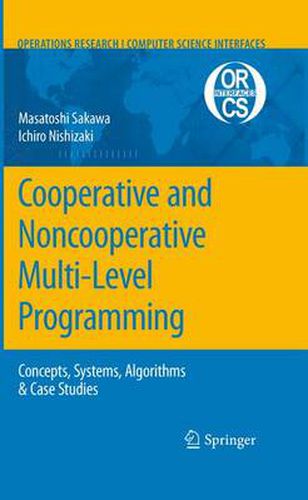 Cover image for Cooperative and Noncooperative Multi-Level Programming
