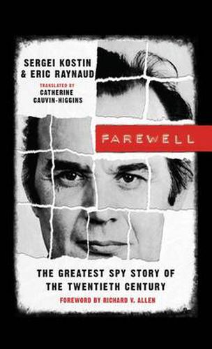 Cover image for Farewell: The Greatest Spy Story of the Twentieth Century