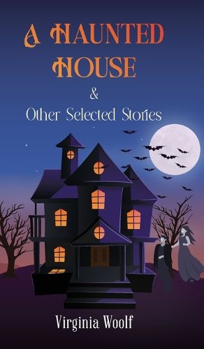 Cover image for A Haunted House & Other Selected Stories (Edition1st)