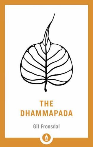 Cover image for The Dhammapada: A New Translation of the Buddhist Classic