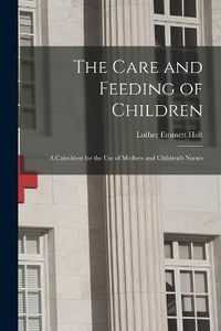 Cover image for The Care and Feeding of Children