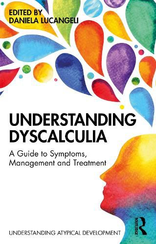 Cover image for Understanding Dyscalculia: A guide to symptoms, management and treatment