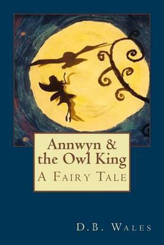 Cover image for Annwyn and the Owl King