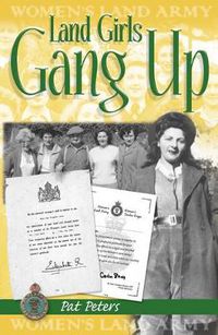 Cover image for Land Girls Gang Up