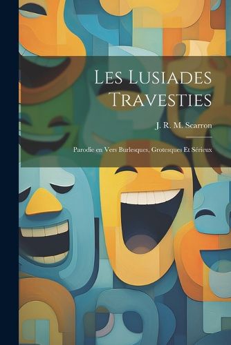 Cover image for Les Lusiades Travesties
