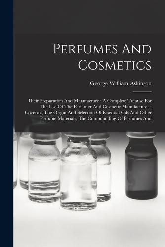 Cover image for Perfumes And Cosmetics