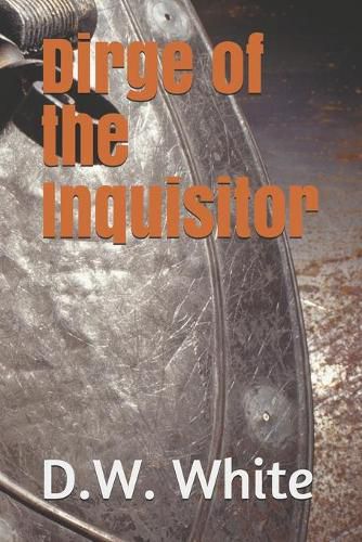 Cover image for Dirge Of The Inquisitor