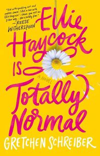 Cover image for Ellie Haycock Is Totally Normal