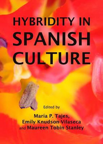 Cover image for Hybridity in Spanish Culture