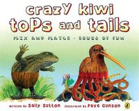 Cover image for Crazy Kiwi Tops and Tails